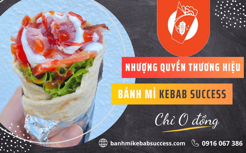 Nhượng quyền thương hiệu Kebab Success