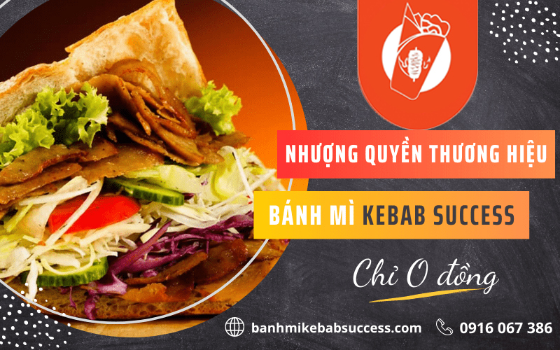 Nhượng quyền thương hiệu Kebab Success