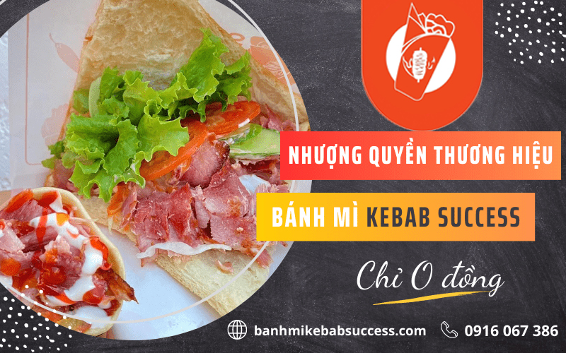 Nhượng quyền thương hiệu Kebab Success