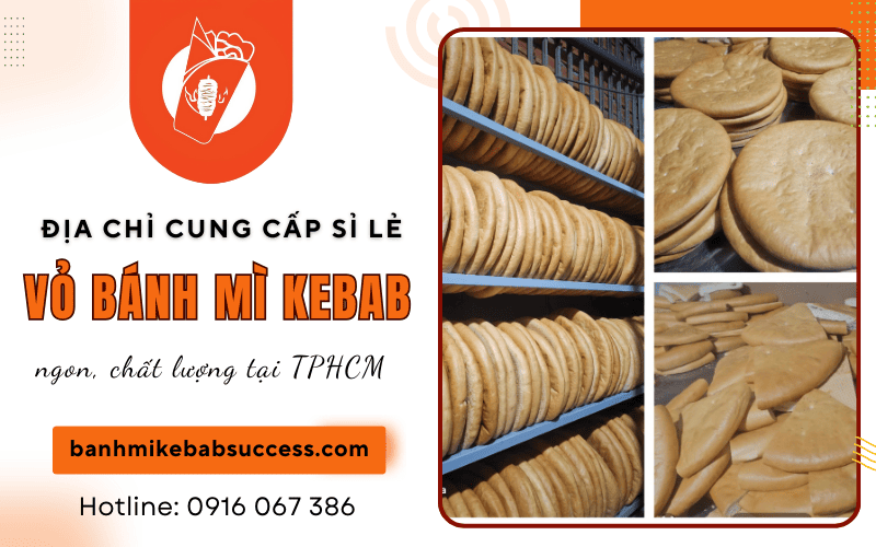 cung cấp sỉ lẻ vỏ bánh mì kebab